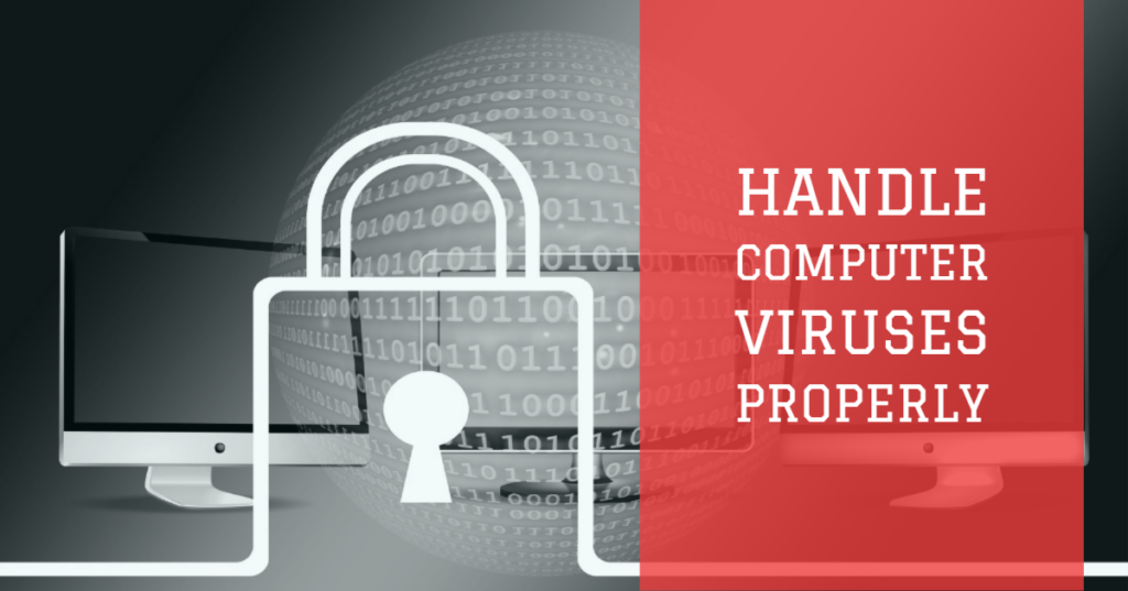 Handle Computer Viruses Properly Computer Repair Blog